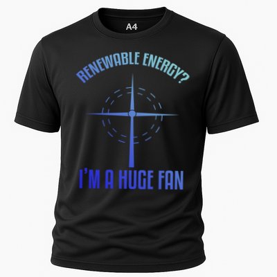 Environtal Renewable Energy Im A Huge Fan Earth Day Funny Gift Performance Shirt