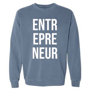 Entrepreneur Real Estate Investor Sweater Gift Garment-Dyed Sweatshirt