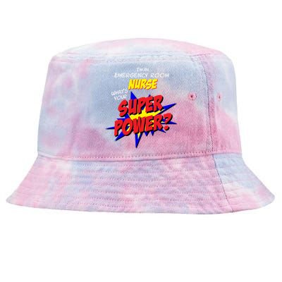 Emergency Room Er Nursing Scrubs Superhero Nurse Superpower Gift Tie-Dyed Bucket Hat