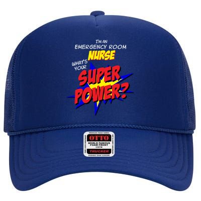 Emergency Room Er Nursing Scrubs Superhero Nurse Superpower Gift High Crown Mesh Back Trucker Hat