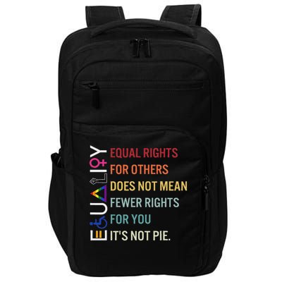 Equal Rights For Others Does Not Mean Fewer Rights For You Impact Tech Backpack