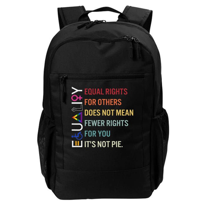 Equal Rights For Others Does Not Mean Fewer Rights For You Daily Commute Backpack