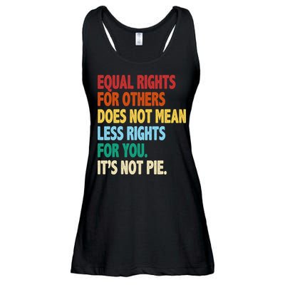 Equal Rights For Others Its Not Pie Ladies Essential Flowy Tank