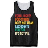 Equal Rights For Others Its Not Pie Mesh Reversible Basketball Jersey Tank