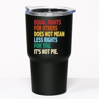 Equal Rights For Others Its Not Pie Tumbler