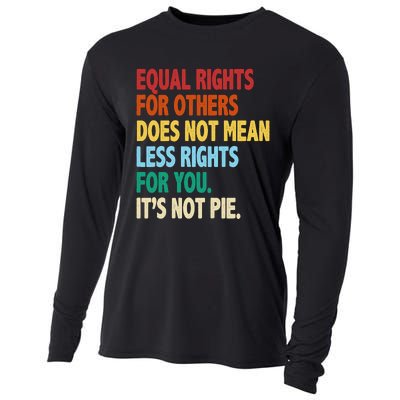 Equal Rights For Others Its Not Pie Cooling Performance Long Sleeve Crew