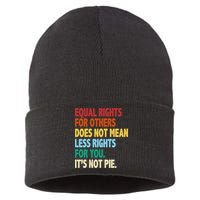 Equal Rights For Others Its Not Pie Sustainable Knit Beanie