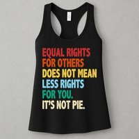 Equal Rights For Others Its Not Pie Womens Tank Top