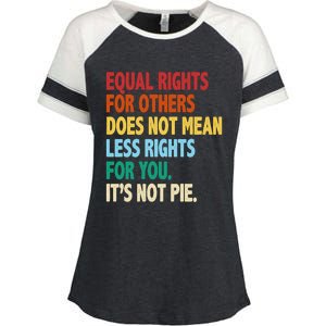 Equal Rights For Others Its Not Pie Enza Ladies Jersey Colorblock Tee