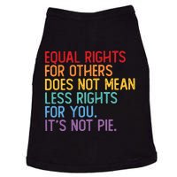 Equal Rights For Others Does Not Mean Less Rights For You Doggie Tank