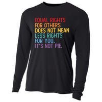 Equal Rights For Others Does Not Mean Less Rights For You Cooling Performance Long Sleeve Crew