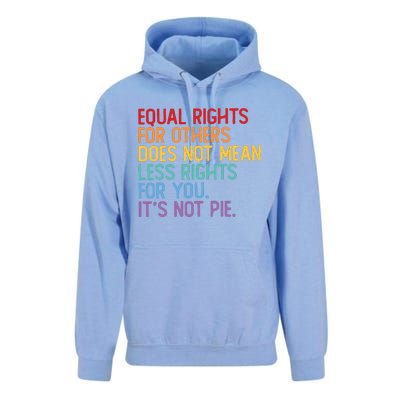 Equal Rights For Others Does Not Mean Less Rights For You Unisex Surf Hoodie