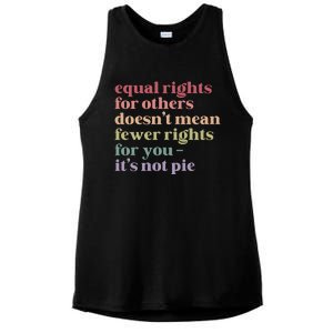 Equal Rights For Others DoesnT Mean Fewer Rights For You Lgbt Ladies PosiCharge Tri-Blend Wicking Tank