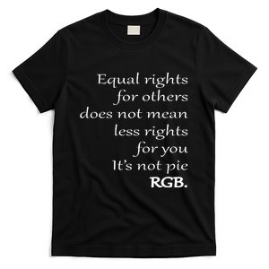 Equal Rights For Others Does Not Mean Less Rights For You T-Shirt