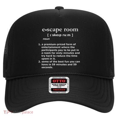 Escape Room Funny Definition High Crown Mesh Back Trucker Hat