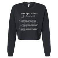 Escape Room Funny Definition Cropped Pullover Crew