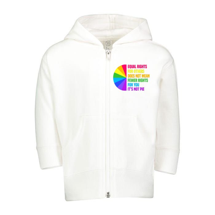 Equal Rights For Others Does Not Mean Fewer Rights For You Toddler Zip Fleece Hoodie