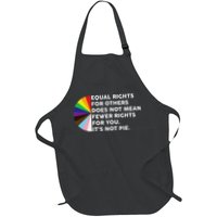 Equal Rights For Others Does Not Mean Fewer Rights For You Apron