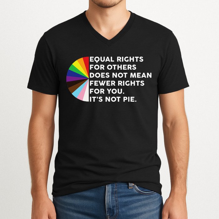 Equal Rights For Others Does Not Mean Fewer Rights For You V-Neck T-Shirt