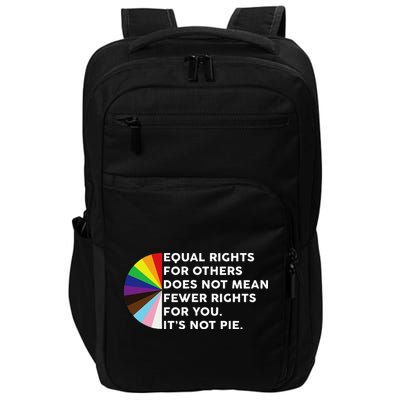 Equal Rights For Others Does Not Mean Fewer Rights For You Impact Tech Backpack