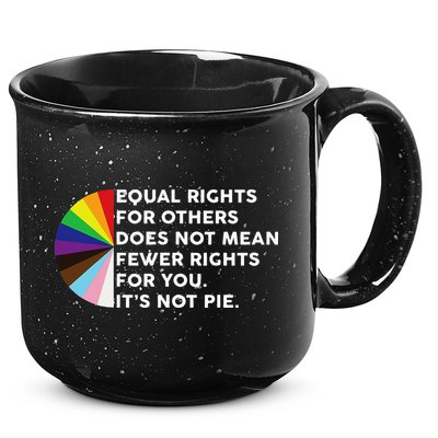 Equal Rights For Others Does Not Mean Fewer Rights For You 15oz Campfire Ceramic Mug