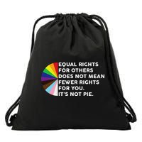 Equal Rights For Others Does Not Mean Fewer Rights For You Drawstring Bag