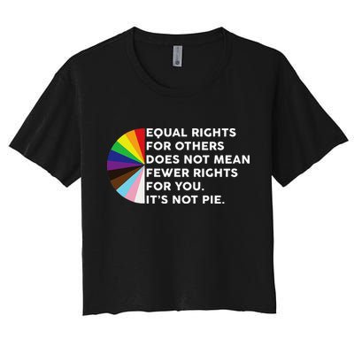 Equal Rights For Others Does Not Mean Fewer Rights For You Crop Top