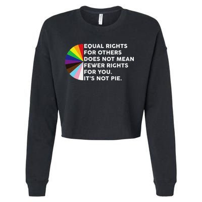 Equal Rights For Others Does Not Mean Fewer Rights For You Cropped Pullover Crew