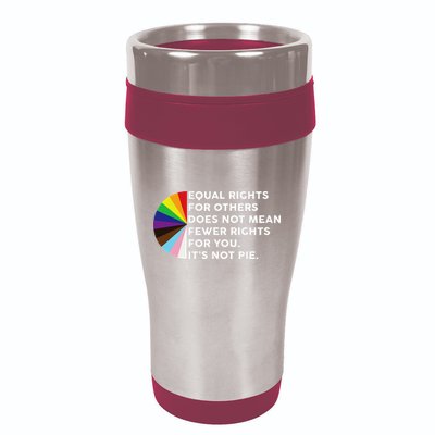 Equal Rights For Others Does Not Mean Fewer Rights For You 16oz Travel Tumbler