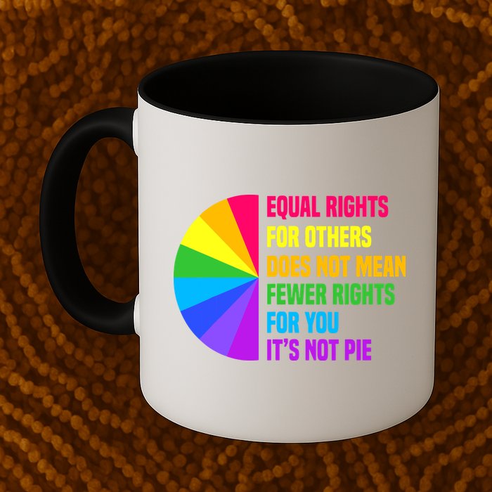 Equal Rights For Others Does Not Mean Fewer Rights For You Mug