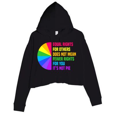 Equal Rights For Others Does Not Mean Fewer Rights For You Crop Fleece Hoodie