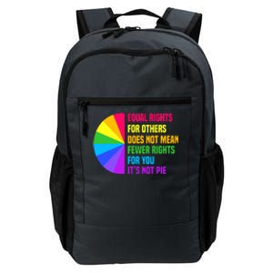 Equal Rights For Others Does Not Mean Fewer Rights For You Daily Commute Backpack