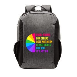 Equal Rights For Others Does Not Mean Fewer Rights For You Vector Backpack