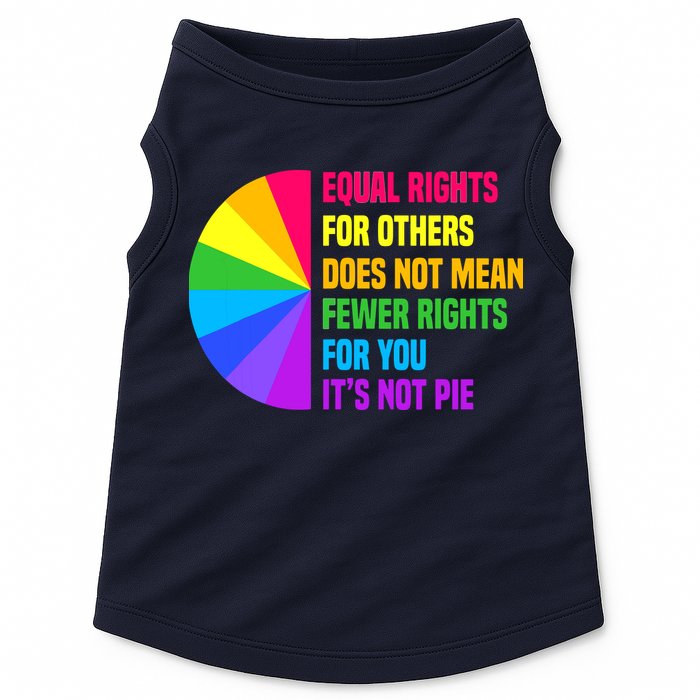 Equal Rights For Others Does Not Mean Fewer Rights For You Doggie Tank
