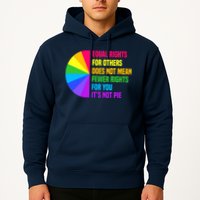 Equal Rights For Others Does Not Mean Fewer Rights For You Hoodie