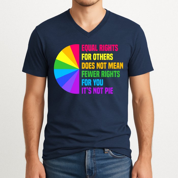 Equal Rights For Others Does Not Mean Fewer Rights For You V-Neck T-Shirt
