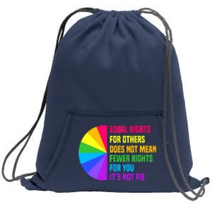 Equal Rights For Others Does Not Mean Fewer Rights For You Sweatshirt Cinch Pack Bag