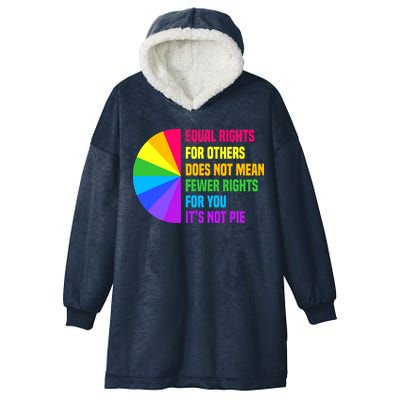 Equal Rights For Others Does Not Mean Fewer Rights For You Hooded Wearable Blanket