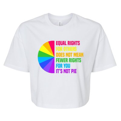 Equal Rights For Others Does Not Mean Fewer Rights For You Bella+Canvas Jersey Crop Tee