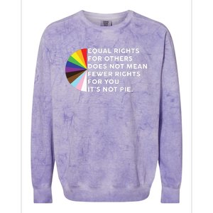 Equal Rights For Others Does Not Mean Fewer Rights For You Colorblast Crewneck Sweatshirt