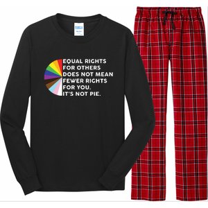 Equal Rights For Others Does Not Mean Fewer Rights For You Long Sleeve Pajama Set