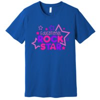 Educational Rockstar Funny Teacher Back To School Joke Quote Cute Gift Premium T-Shirt