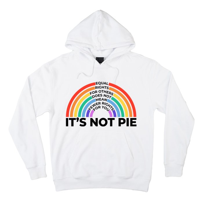 Equal Rights For Other Does Not Mean Fewer Rights For You Hoodie