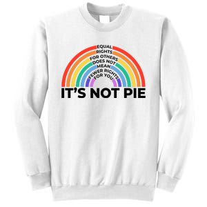 Equal Rights For Other Does Not Mean Fewer Rights For You Sweatshirt