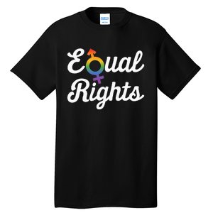 Equal Rights For Others Does Not Mean Less Rights For You Tall T-Shirt