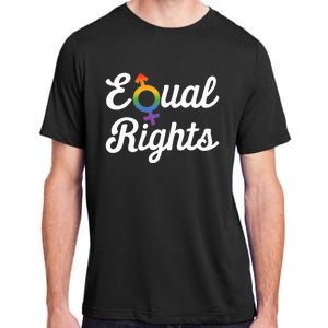 Equal Rights For Others Does Not Mean Less Rights For You Adult ChromaSoft Performance T-Shirt