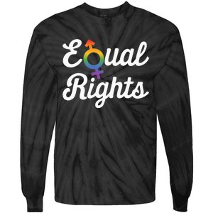 Equal Rights For Others Does Not Mean Less Rights For You Tie-Dye Long Sleeve Shirt