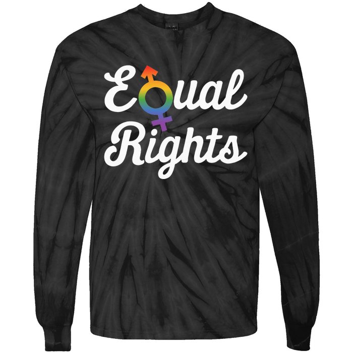 Equal Rights For Others Does Not Mean Less Rights For You Tie-Dye Long Sleeve Shirt