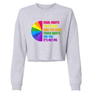 Equal Rights For Others Does Not Mean Fewer Rights For You Cropped Pullover Crew