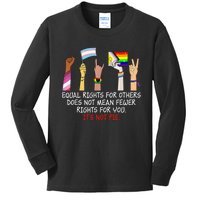 Equal Rights For Others Does Not Mean Fewer Rights For You Kids Long Sleeve Shirt